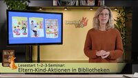 Lesestart 1–2–3-Seminar: Eltern-Kind-Aktionen in Bibliotheken